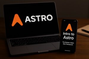 Laptop and smartphone showing Astro static site framework branding.